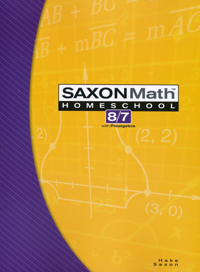 Saxon Math 87 3rd Edition, Student Edition | R.O.C.K. Solid Home School