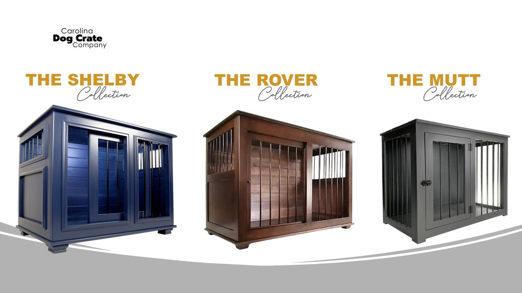 Designing Extraordinary Custom Kennel Dog Crate Furniture - Three Collections to fit everyones style and budget