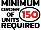 Minimum order of 150 units required