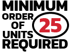 Minimum order of 25 units required