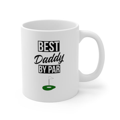 BEST DADDY BY PAR Mug 11oz/15oz Golf Silly Gift Shipping Included