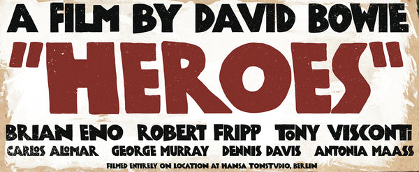 Bowie Heroes Poster