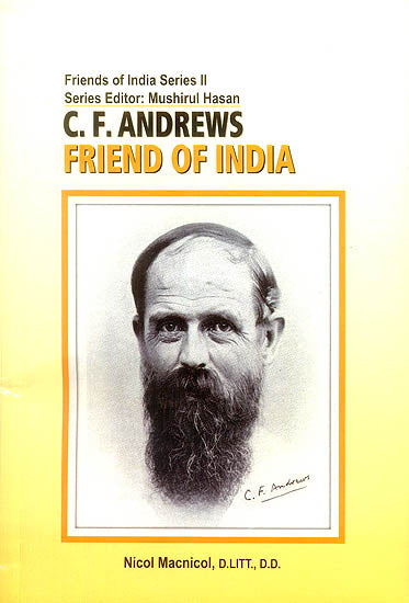 C.F. Andrews Friend of India