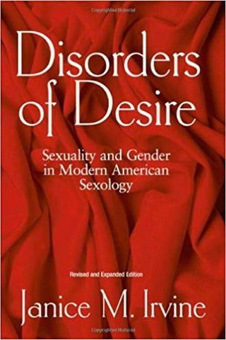 Disorders of Desire - Sexuality & gender in modern american sexology