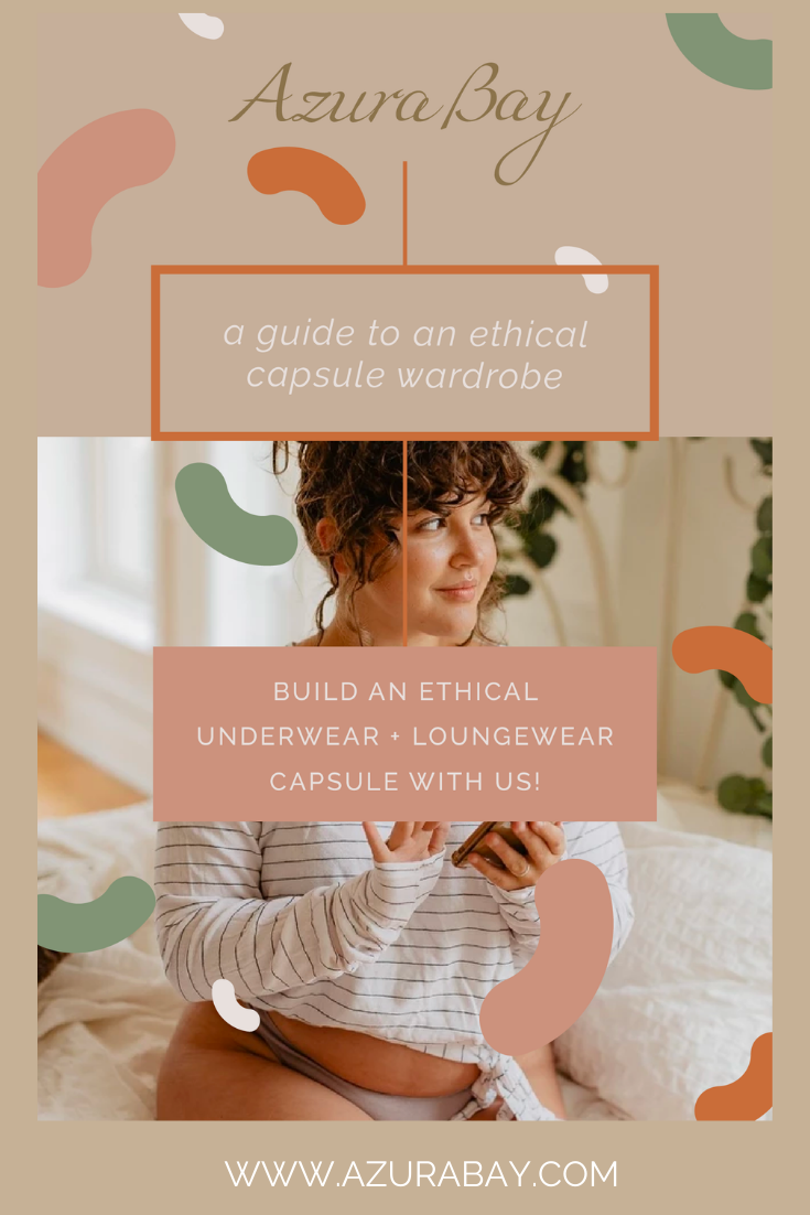 Save this on Pinterest: Guide to Ethical Underwear Capsule Wardrobe