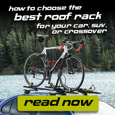 HOW TO CHOOSE THE BEST ROOF MOUNT BIKE RACK FOR YOUR VEHICLE