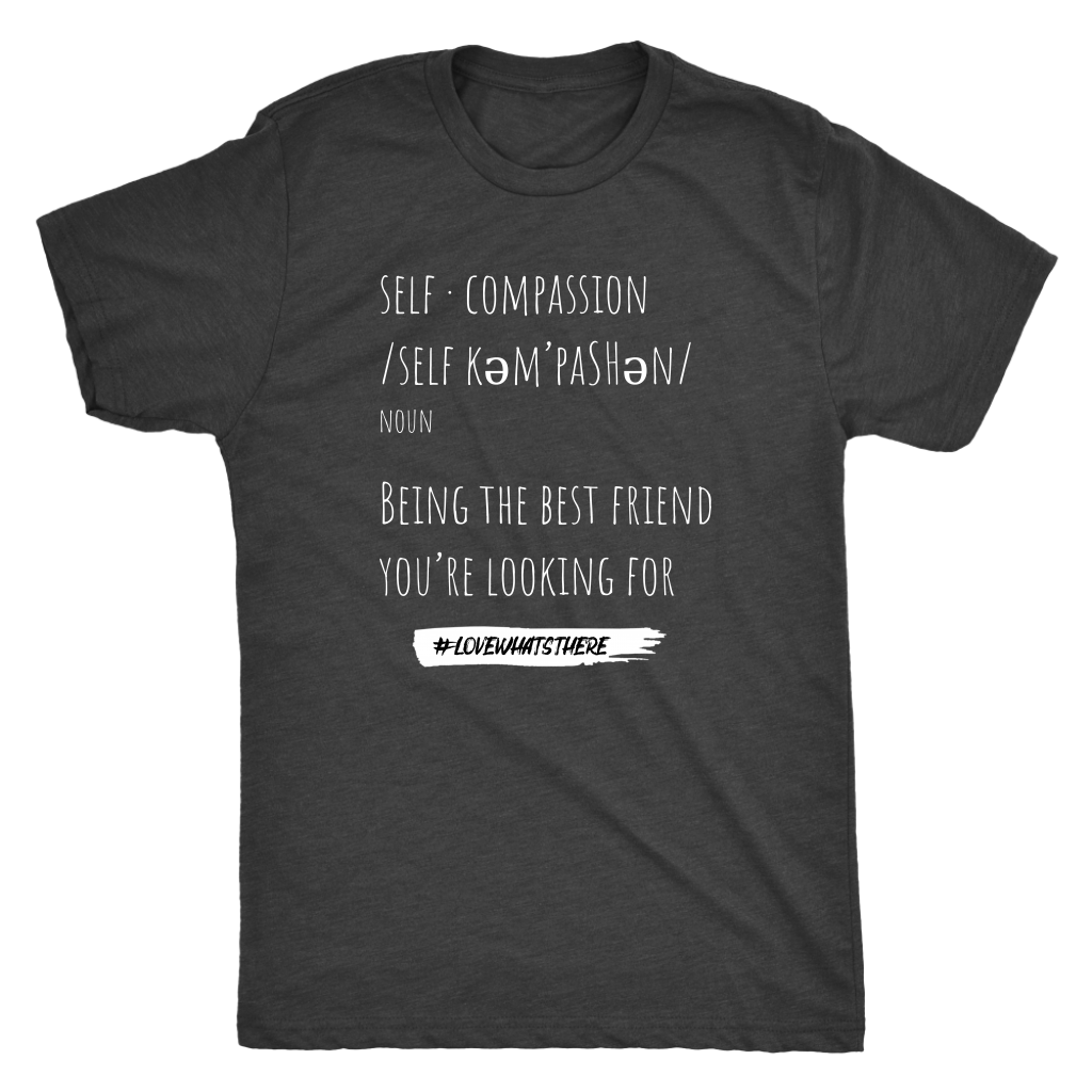 Image result for self-compassion t-shirt