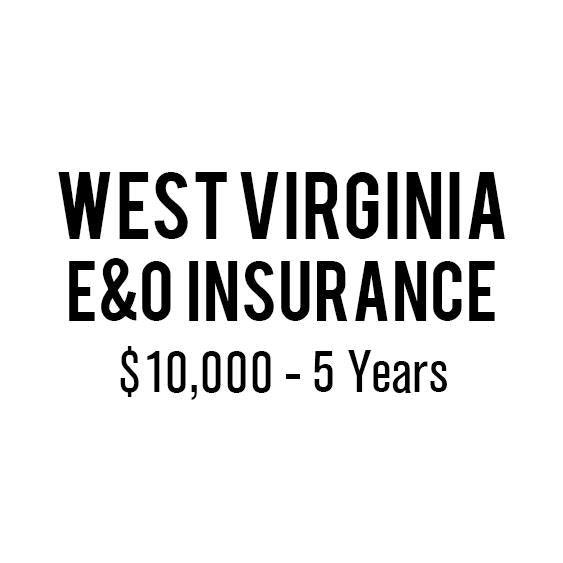 West Virginia E&O Insurance (10,000, 5 years)