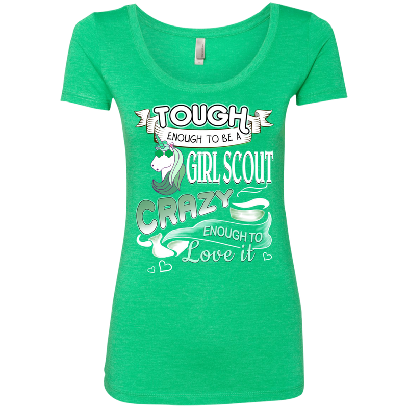 Tough Enough To Be A Girl Scout T Shirt - Gift For Crush