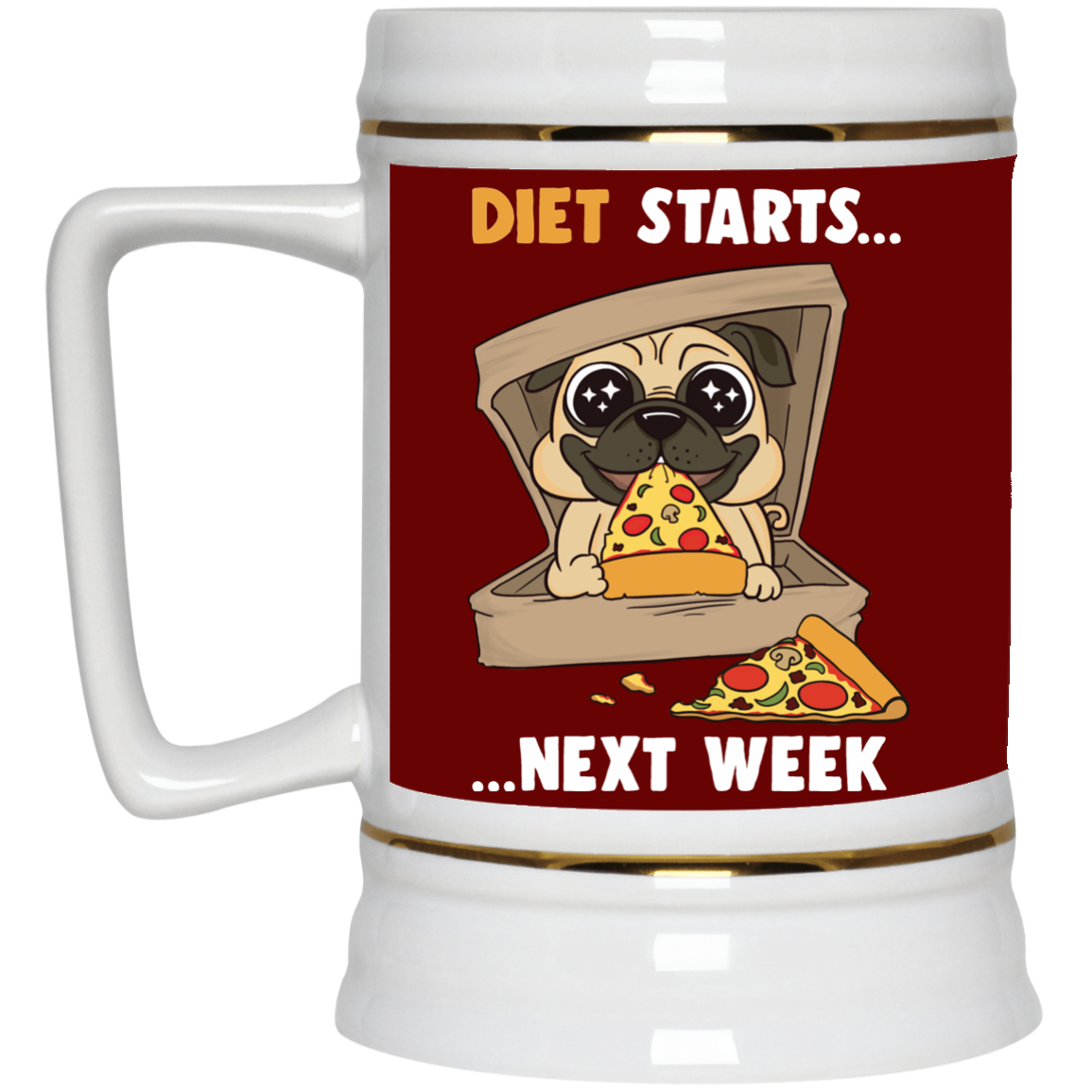 Diet Starts Next Week Pug Mug - Gift For Crush