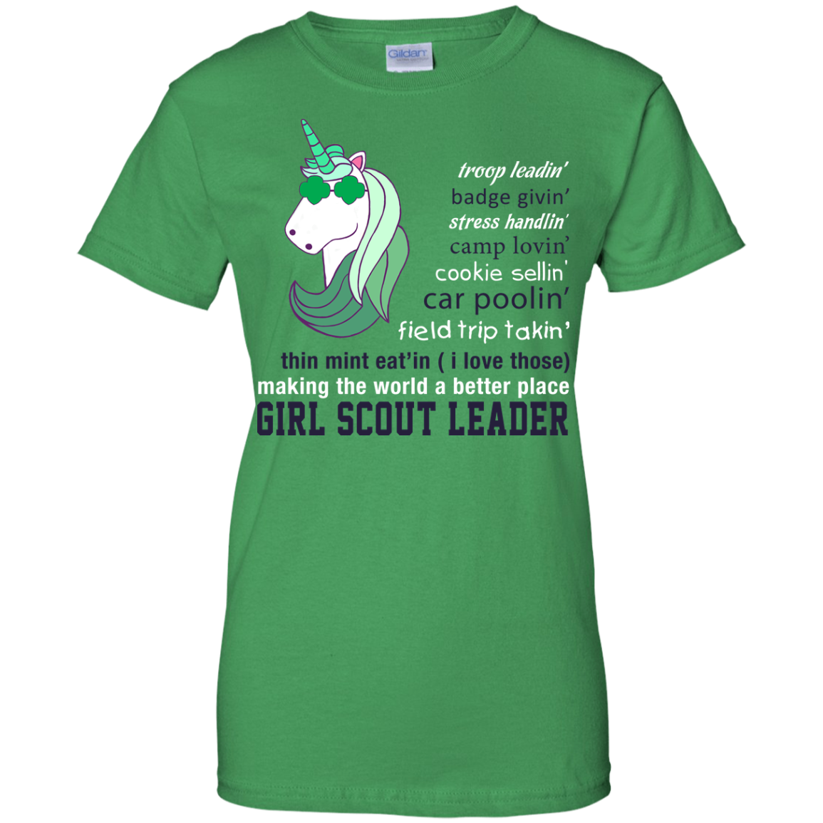 Girl Scout Leader Making The World A Better Place T Shirt - Gift For Crush