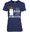 Real Dad Loves Samoyed T Shirt
