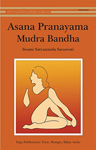 Asana, Pranayama, Mudra and Bandha by Satyananda Saraswati - What is Pranayama? 8 Best Pranayama Techniques To Try
