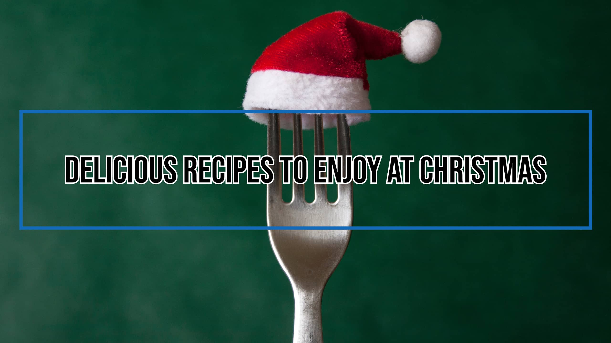 Delicious Vegan Recipes Enjoy At Christmas