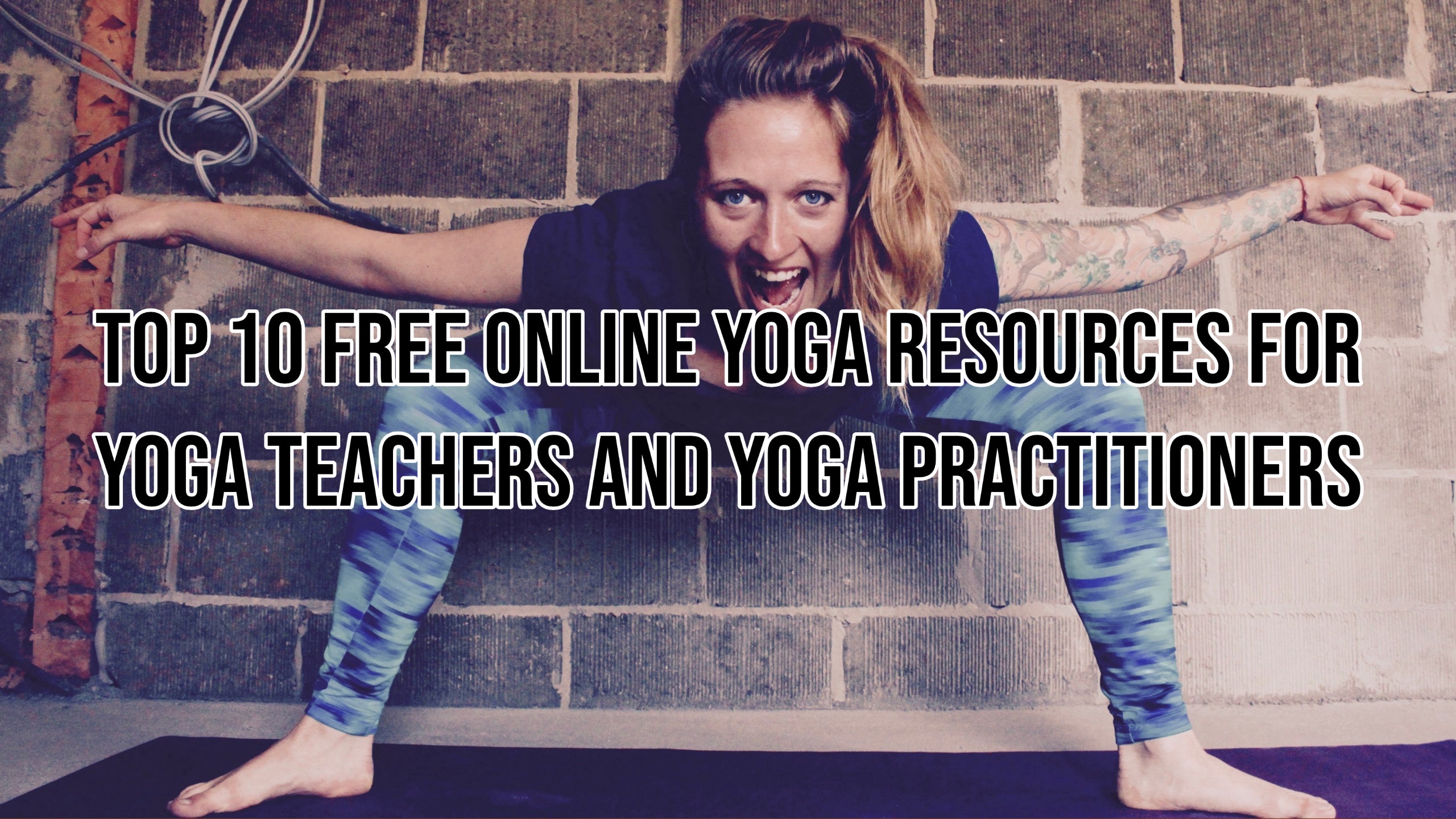 Top 10 Free Online Yoga Resources For Yoga Teachers And Yoga Practitioners