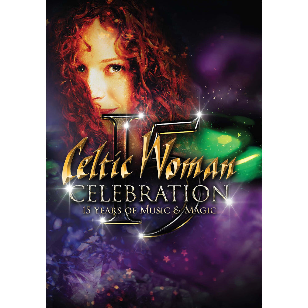 Celtic Woman Celebration 15 Years Of Music Magic Dvd Celtic Collections