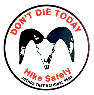 Joshua Tree, Joshua Tree National Park, Don't Die Today Sticker