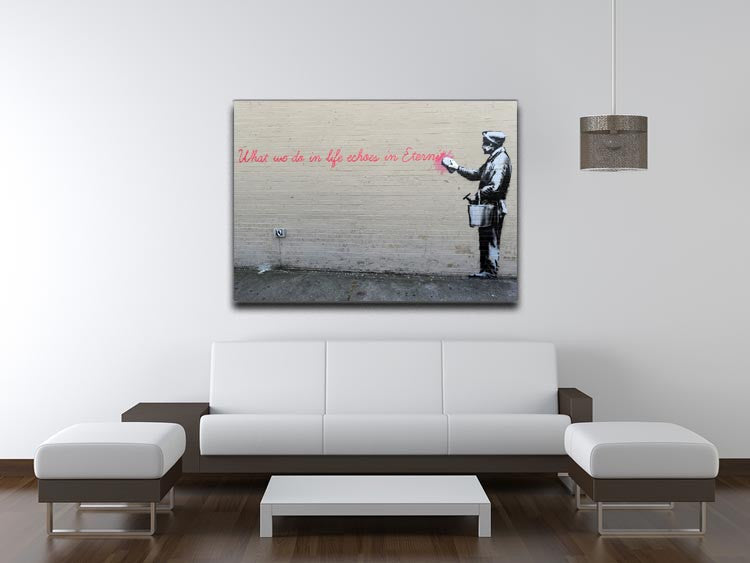 Banksy What We Do In Life Canvas Print or Poster - Canvas Art Rocks
