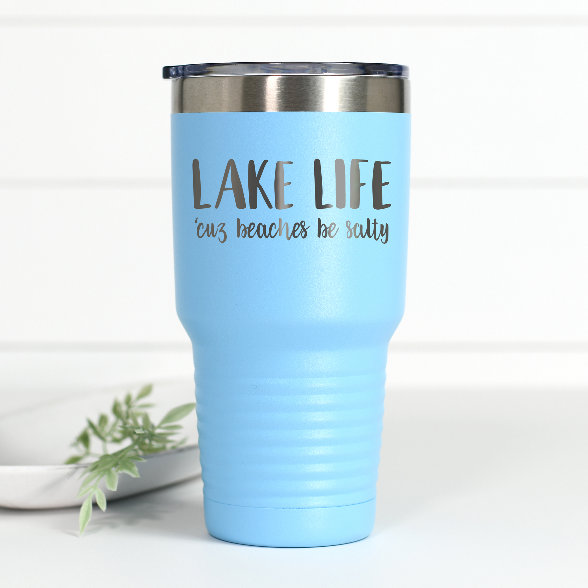 Life is better at the beach, tumbler – MTNSideGifts