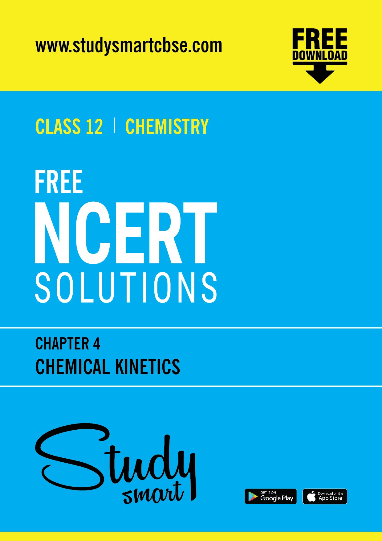 Free NCERT Solutions Class 12th Chemistry Chapter 4 Chemical Kinetics |  STUDY SMART CBSE