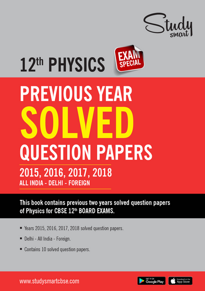 Previous Year Solved Papers - 2015, 2016, 2017, 2018 All India, Foreign, Delhi