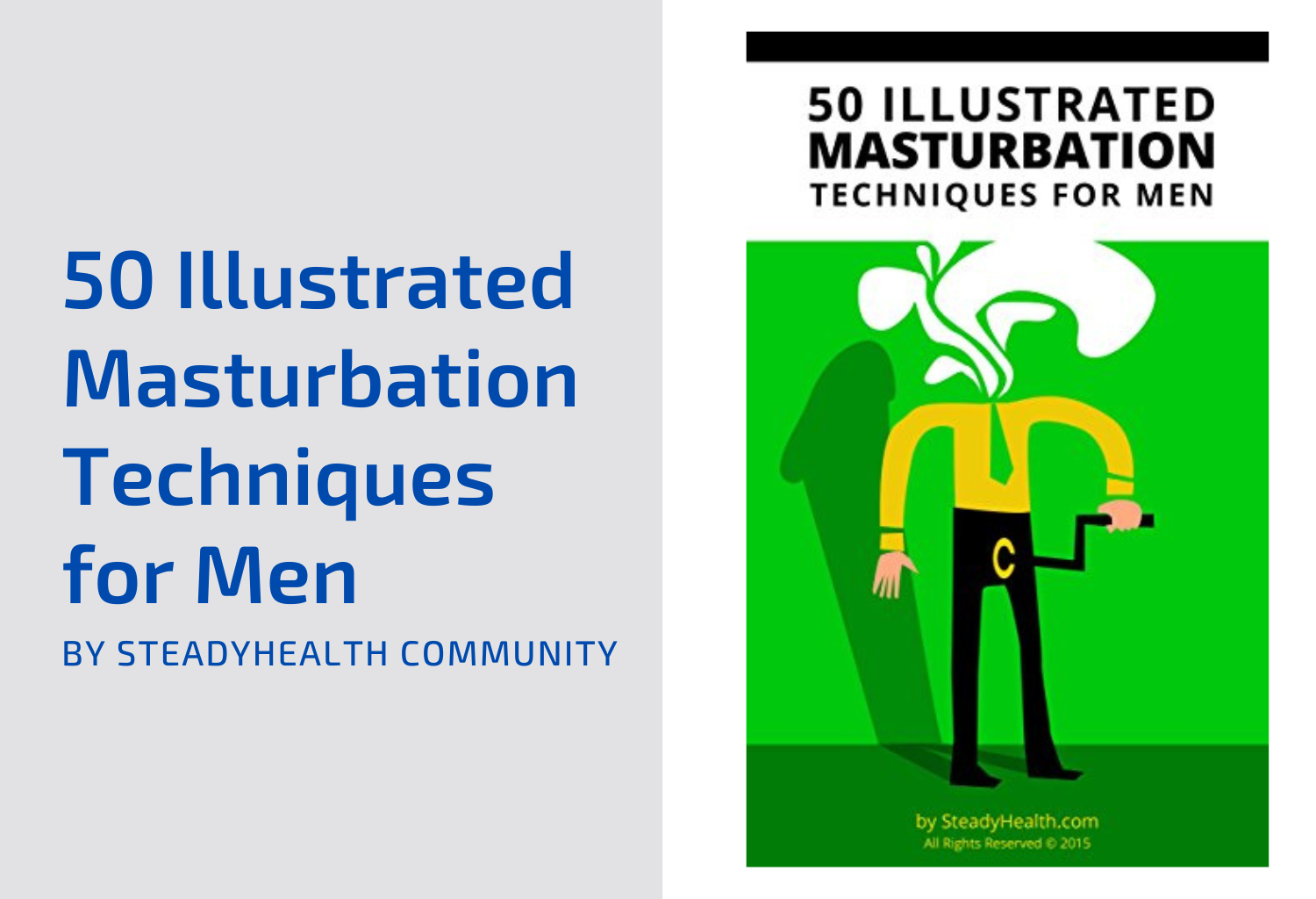 50 Illustrated Masturbation Techniques for Men by SteadyHealth Community