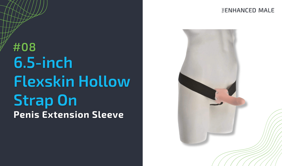 6.5-inch Flexskin Hollow Strap On Penis Extension Sleeve by Adam and Eve
