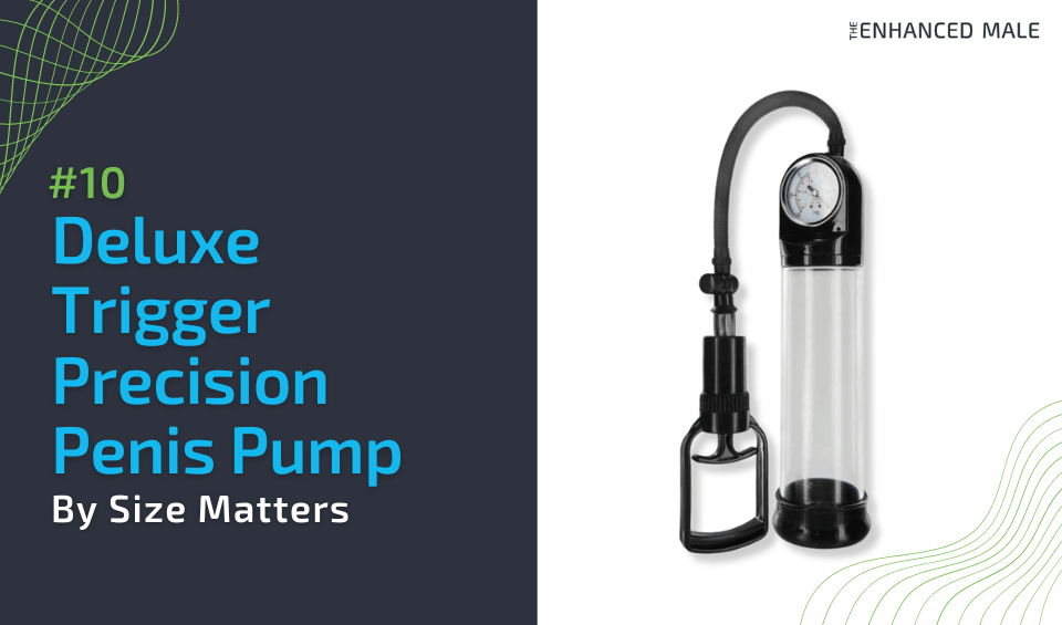 Size Matters Deluxe Trigger Precision Penis Pump