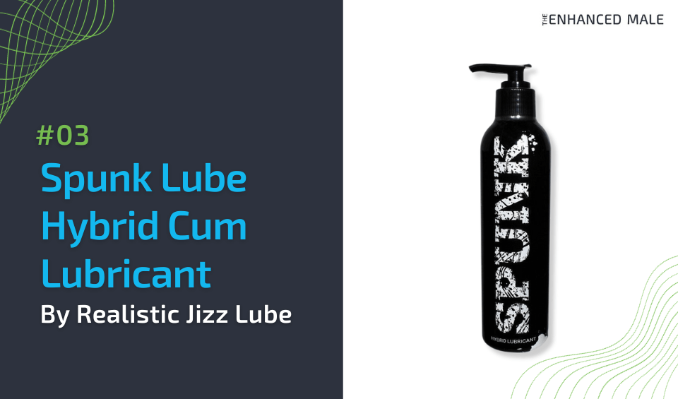 Spunk Lube Hybrid Cum Lubricant By Realistic Jizz Lube