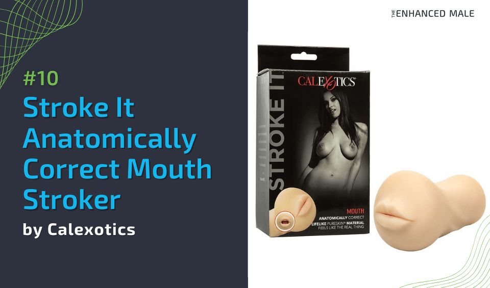 Stroke It Anatomically Correct Mouth Stroker by Calexotics