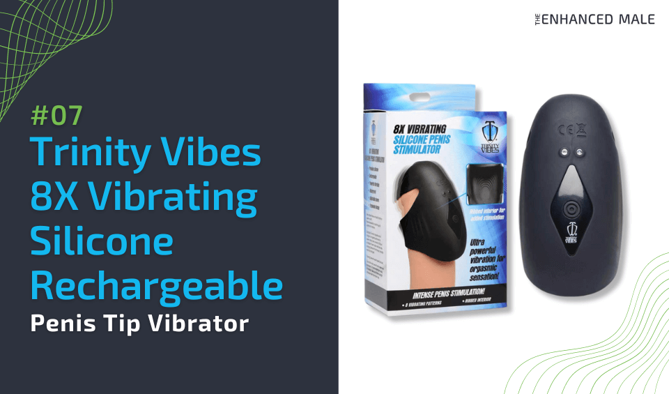 Trinity Vibes 8X Vibrating Silicone Rechargeable Penis Tip Vibrator