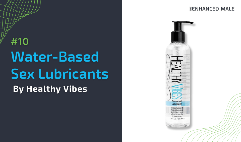 Water-Based Sex Lube By Healthy Vibes Lubricants