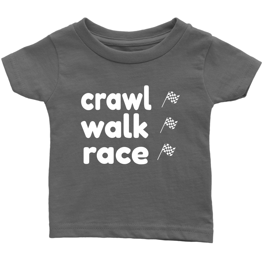 Crawl Walk Race Infant T-Shirt - Turn Left T-Shirts Racewear