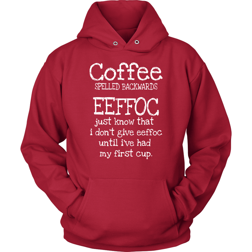 Coffee Spelled Backwards EEFFOC Hoodie – Turn Left T-Shirts Racewear