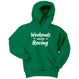 Weekends Are For Racing Youth Hoodie or T-Shirt - Turn Left T-Shirts Racewear