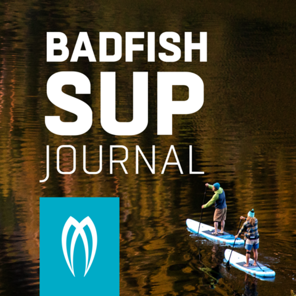 Badfish Sup Journal