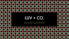 LUV + CO E-Gift Card