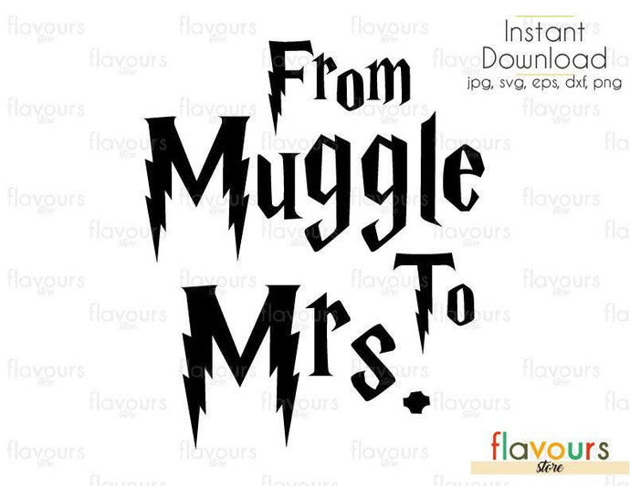 Download From Muggle To Mrs - SVG Cut File - FlavoursStore