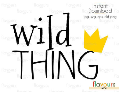 Wild Things ged Svg Cutting Flavoursstore