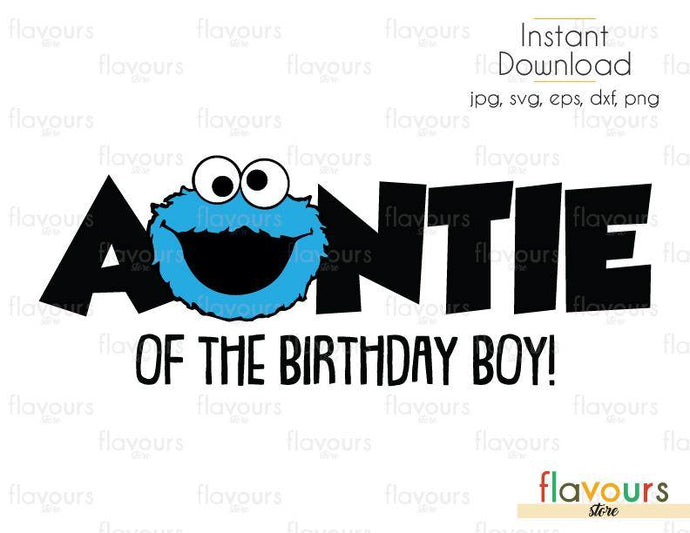 Download Auntie Of The Birthday Boy Cookie Monster Sesame Street Cuttable Flavoursstore