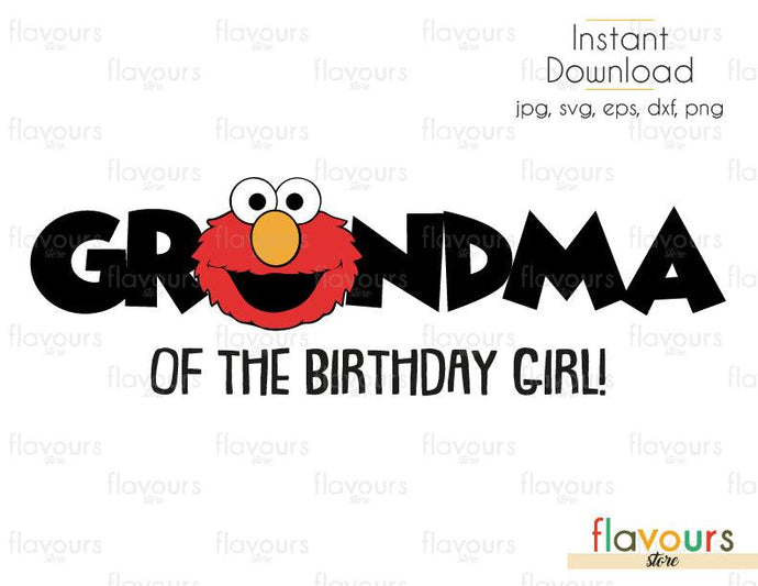 Download Grandma Of The Birthday Girl Elmo Sesame Street Cuttable Design Flavoursstore