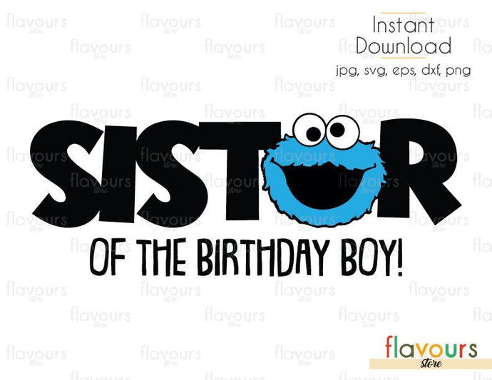 Download Sister Of The Birthday Boy Cookie Monster Sesame Street Cuttable Flavoursstore