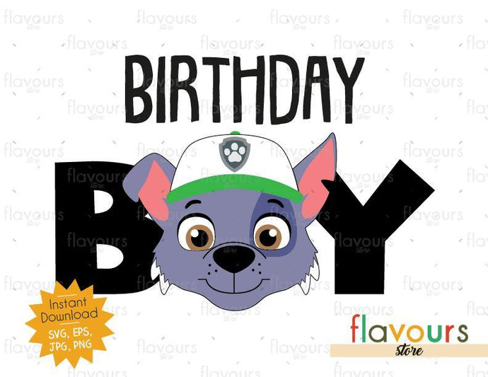 Birthday Boy Rocky Paw Patrol Instant Download Svg Files Flavoursstore