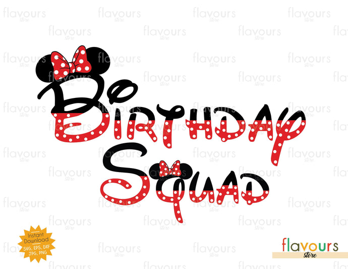 Download Birthday Squad Minnie Svg Cut File Flavoursstore