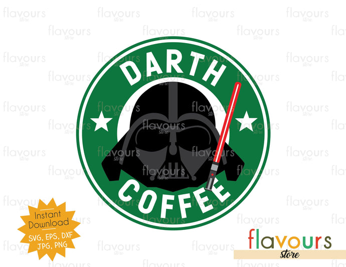 Download Darth Coffee Star Wars Cuttable Design Files Flavoursstore