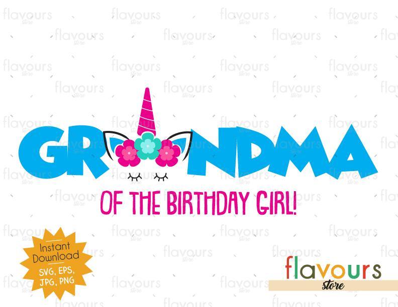 Download Grandma of the Birthday Girl - Unicorn - Instant Download ...