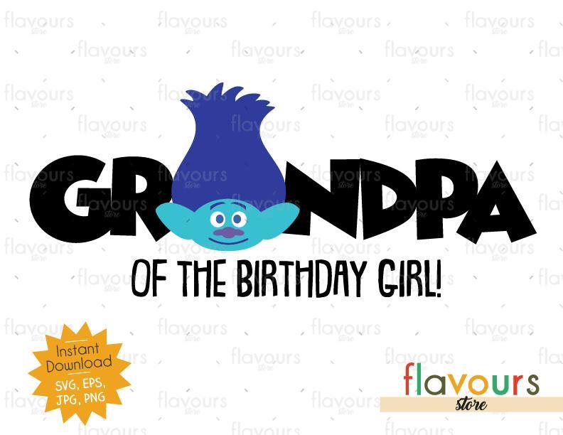 Download Grandpa of the Birthday Girl - Branch - Trolls - Instant ...