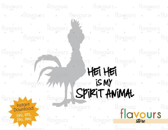 Hei Hei Is My Spirit Animal Moana Cuttable Design Files Flavoursstore