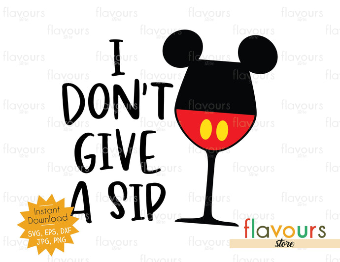 Free Free 338 I Dont Give A Sip Svg SVG PNG EPS DXF File