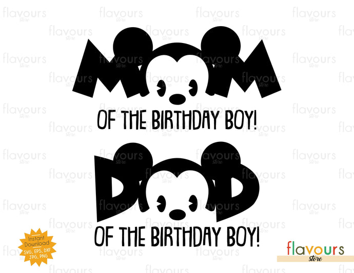 Download Mom And Dad Of The Birthday Boy Mickey Mouse Svg Cut File Flavoursstore